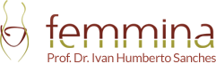 FEMMINA - Prof DR. Ivan Humberto Sanches